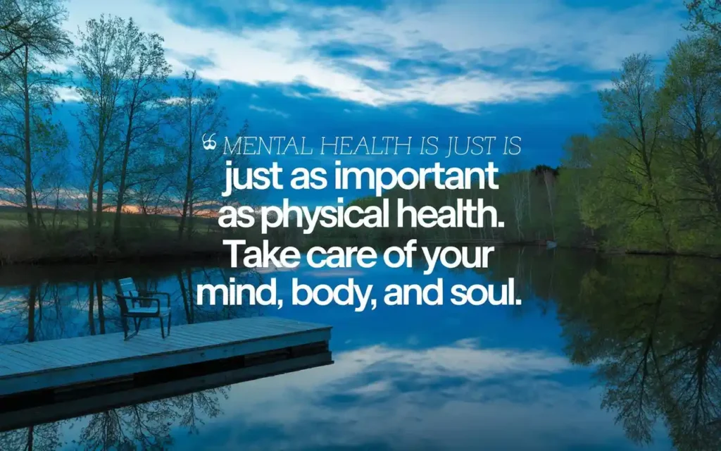 Mental health and well-being quotes about healthy living with calming imagery 