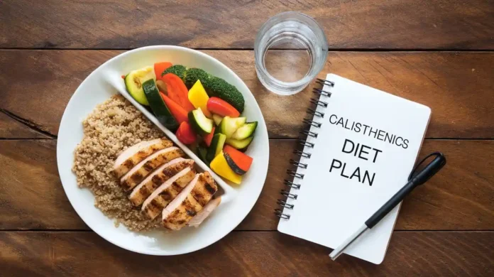 A healthy calisthenics diet meal plan featuring grilled chicken, quinoa, and fresh vegetables.